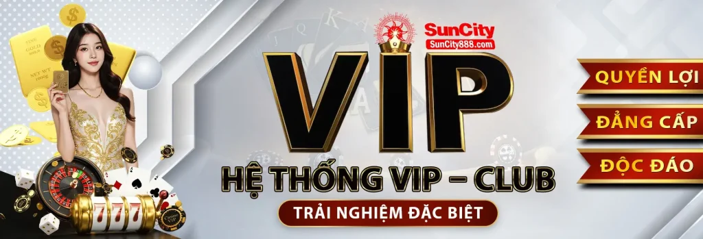 Hệ thống vip trải nghiệm